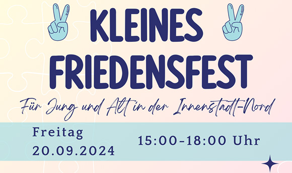 Kleines Friedensfest