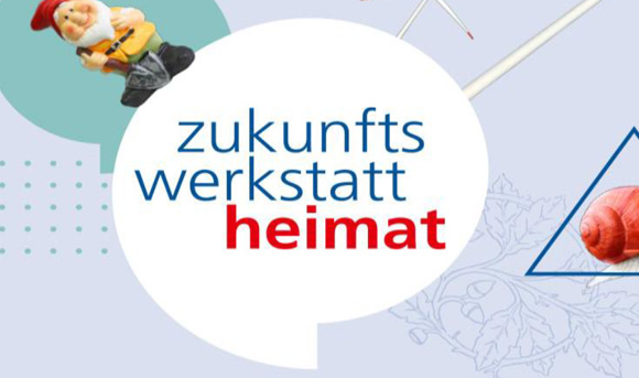 zukunftswerkstatt heimat - zusammen.heimat.machen.